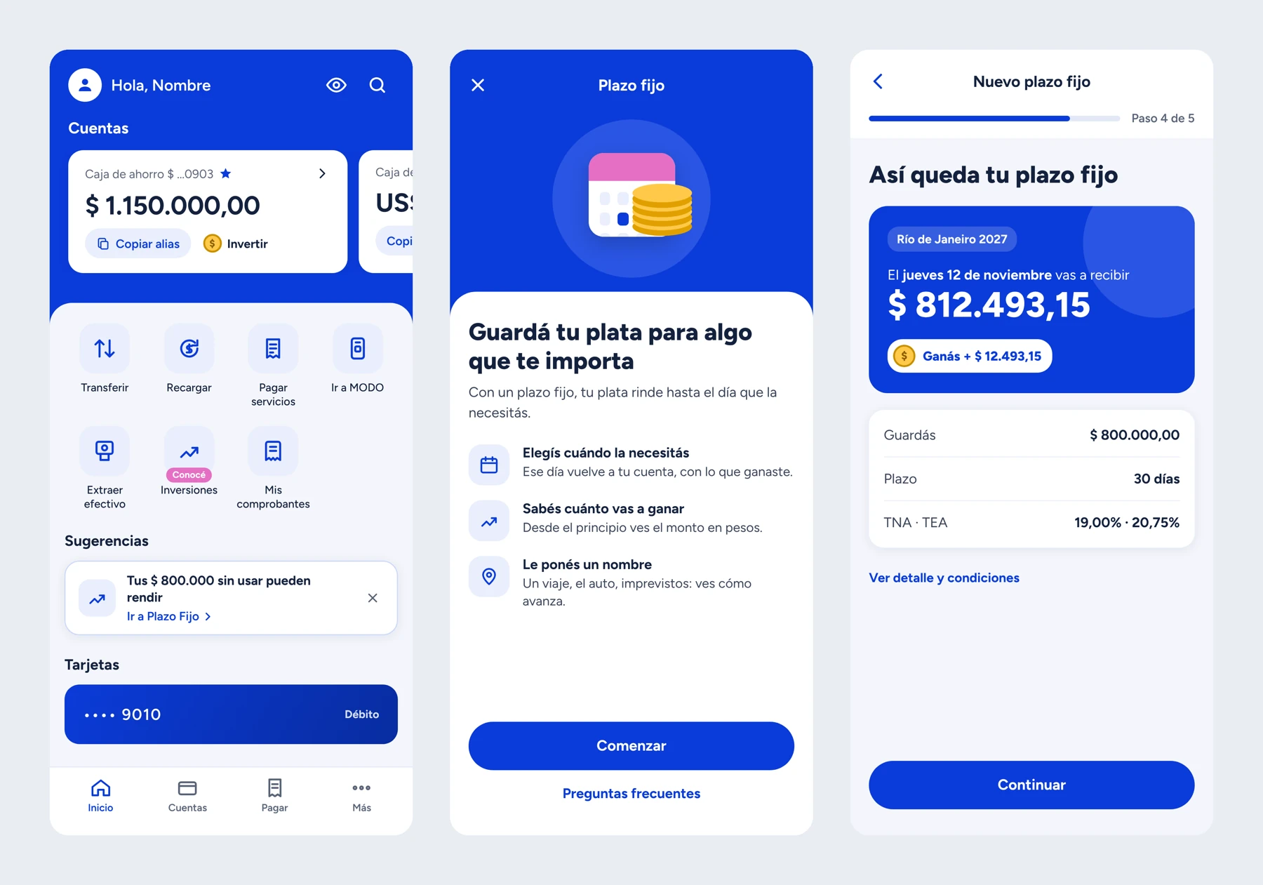 Tres pantallas del prototipo: home, bienvenida al plazo fijo y resultado con $ 812.493,15